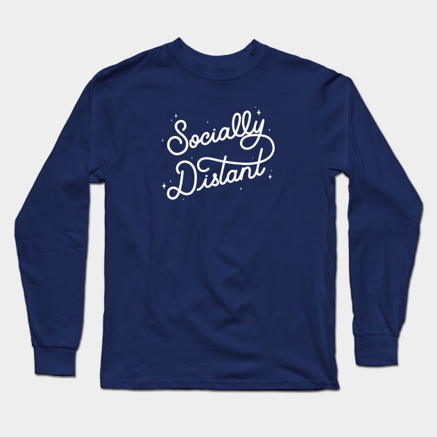 Socially Distant Long Sleeve T-Shirt by LoverlyPrints